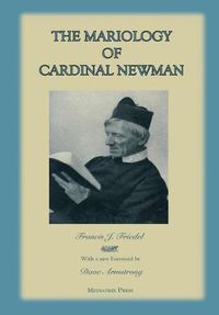 Cover image for The Mariology of Cardinal Newman