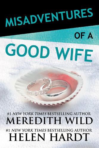 Cover image for Misadventures of a Good Wife