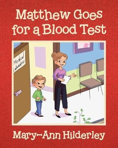 Cover image for Matthew Goes for a Blood Test