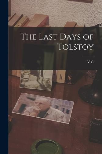 Cover image for The Last Days of Tolstoy