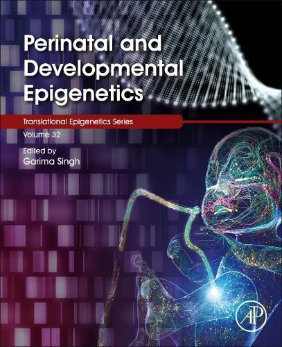 Cover image for Perinatal and Developmental Epigenetics