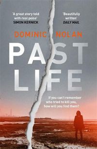Cover image for Past Life: an 'astonishing' and 'gripping' crime thriller