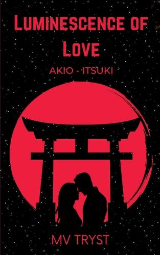 Cover image for Luminescence of Love