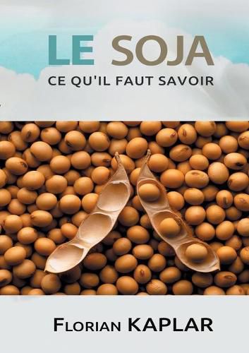 Cover image for Soja, ce qu'il faut savoir