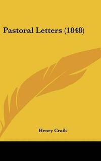 Cover image for Pastoral Letters (1848)