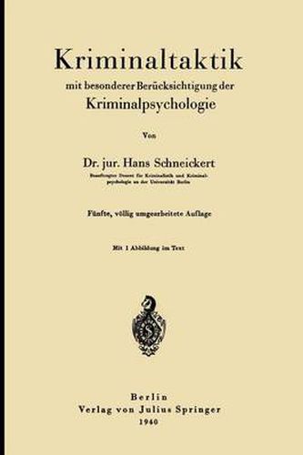 Cover image for Kriminaltaktik Mit Besonderer Berucksichtigung Der Kriminalpsychologie