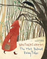Cover image for Brothers Grimm: The Most Beautiful Fairy Tales