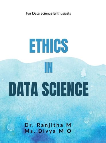 Cover image for Ethics in Data Science