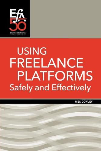 Cover image for Using Freelance Platforms Safely and Effectively