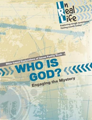 Cover image for Who Is God?: Engaging the Mystery