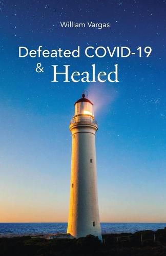 Cover image for Defeated COVID-19 & Healed