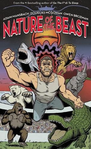 Nature Of The Beast: A Graphic Novel