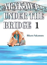 Cover image for Arakawa Under The Bridge, 1