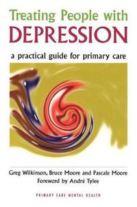 Cover image for Treating People with Depression: A Practical Guide for Primary Care