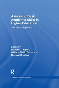 Cover image for Assessing Basic Academic Skills in Higher Education: The Texas Approach