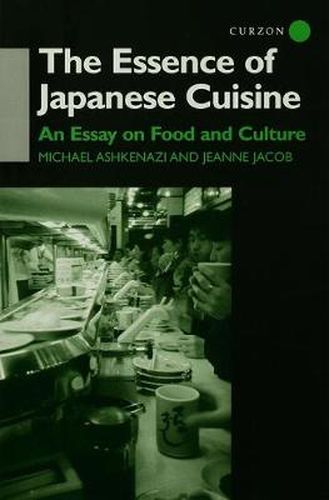 The Essence of Japanese Cuisine: An Essay on Food and Culture