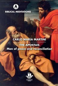 Cover image for The Apostles: Men of Peace and Reconciliation