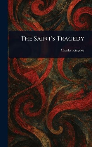 Cover image for The Saint's Tragedy