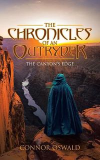 Cover image for The Chronicles of an Outryder