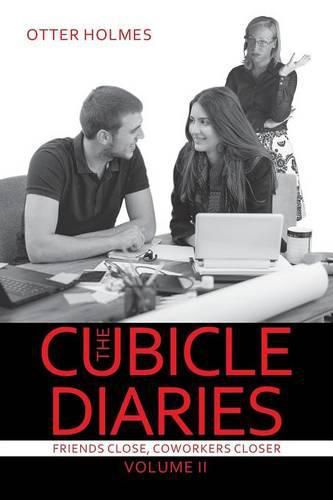 Cover image for The Cubicle Diaries: Volume II