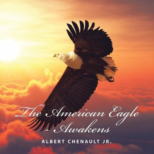 Cover image for The American Eagle-Awakens