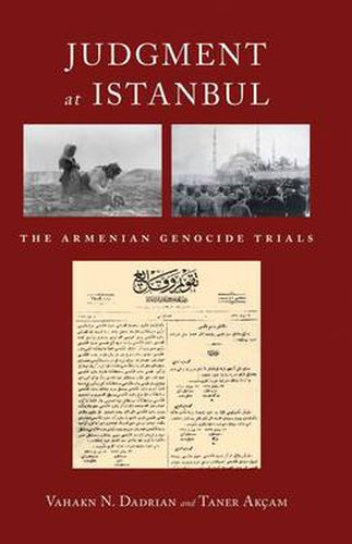 Cover image for Judgment At Istanbul: The Armenian Genocide Trials