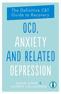Cover image for OCD, Anxiety and Related Depression