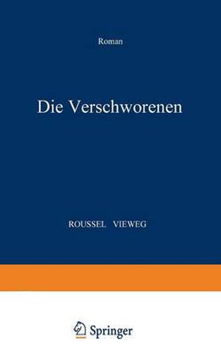 Cover image for Die Verschworenen: Roman