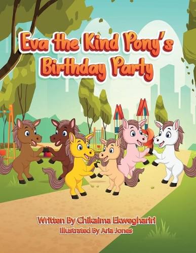 Cover image for Eva the Kind Pony's Birthday Party