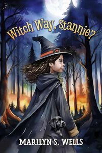 Cover image for Witch Way, Stannie?