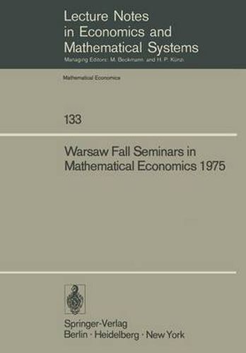 Cover image for Warsaw Fall Seminars in Mathematical Economics 1975