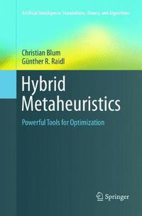 Cover image for Hybrid Metaheuristics: Powerful Tools for Optimization