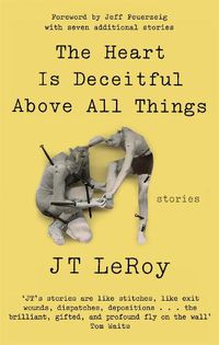 Cover image for The Heart is Deceitful Above All Things