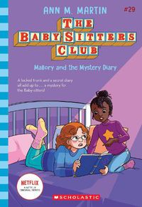 Cover image for Mallory and the Mystery Diary (The Baby-Sitters Club #29: Netflix Edition)