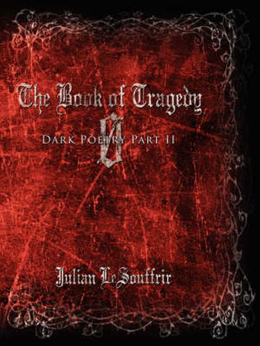 Cover image for The Book of Tragedy 0: Dark Poetry Part II