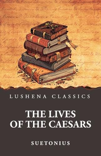 Cover image for The Lives of the Caesars