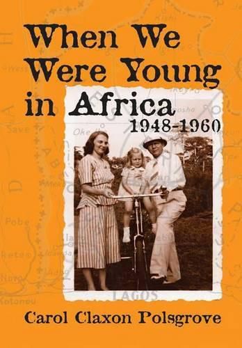 Cover image for When We Were Young in Africa