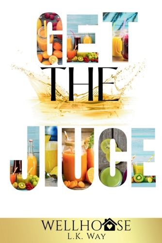 Cover image for Get the Juice