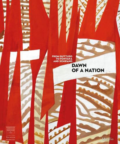 Cover image for Dawn of a Nation: From Guttuso to Fontana and Schifano