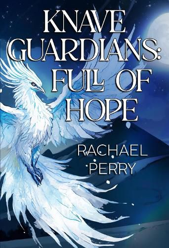 Cover image for Knave Guardians: Full of Hope