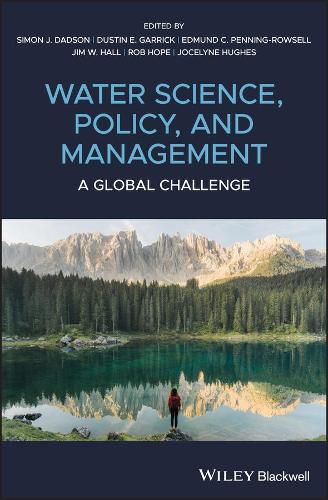 Water Science Policy and Management - A Global Challenge