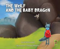 Cover image for The Wolf and the Baby Dragon