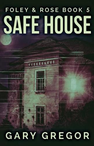 Safe House