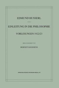 Cover image for Einleitung in die Philosophie: Vorlesungen 1922/23