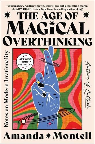 Cover image for The Age of Magical Overthinking