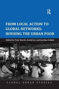 Cover image for From Local Action to Global Networks: Housing the Urban Poor