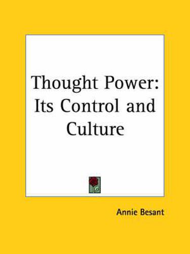Cover image for Thought Power: Its Control and Culture (1908)