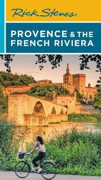 Cover image for Rick Steves Provence & the French Riviera (Sixteenth Edition)