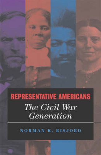 Cover image for Representative Americans: The Civil War Generation