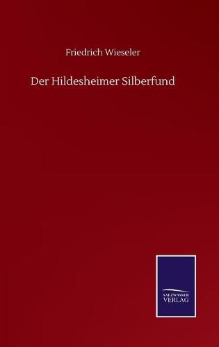 Cover image for Der Hildesheimer Silberfund